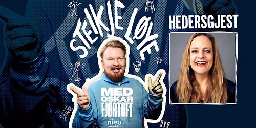 Steikje L\u00f8ye med Oskar Fj\u00f8rtoft & Henriette Steensrup