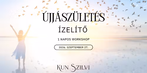 \u00dajj\u00e1sz\u00fclet\u00e9s \u00cdzel\u00edt\u0151 \u2013 1 Napos Bevezet\u0151 Workshop