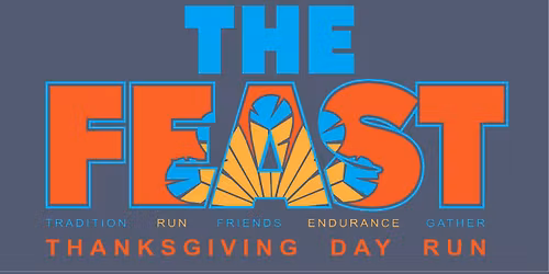 THE FEAST Thanksgiving Day Run\/Walk