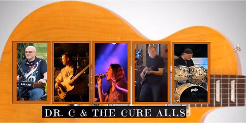 Dr. C & The Cure Alls at Buttery Brook Park