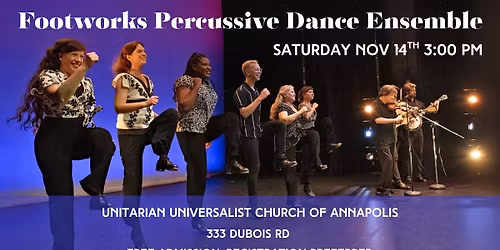 Annapolis Jazz & Roots Festival - Footworks Percussive Dance Ensemble
