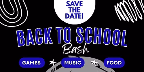 2026 Back to School Bash