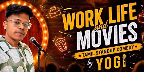 Work Life and Movies