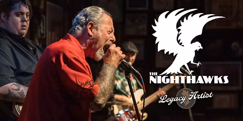 The Nighthawks \u2013 Unstoppable Blues and Roots Rock Energy!