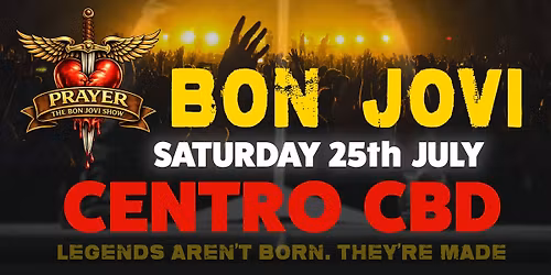 Prayer - The Bon Jovi Show LIVE at Centro CBD