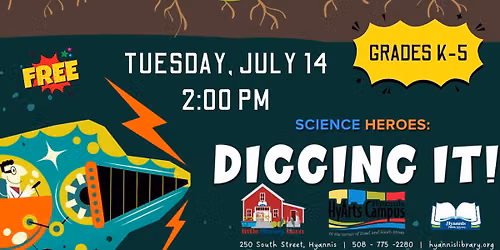 Science Heroes: Digging It!