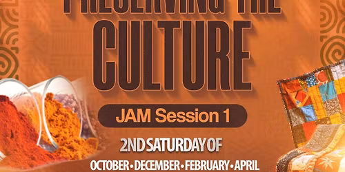 Preserving the Culture, Jam Session 1