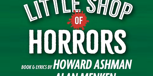 Little Shop of Horrors (preview)