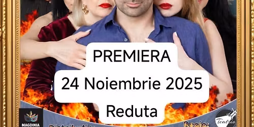 PREMIERA COMEDIA "CEALALTA SOTIE"-BRASOV