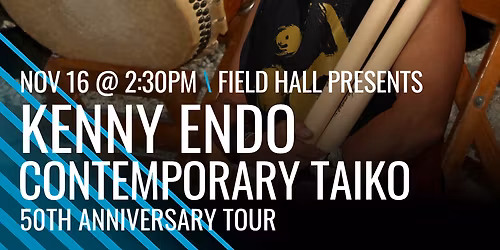 Kenny Endo at Patricia Reser Center for the Arts