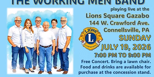 The Working Men live! at the Lions Square