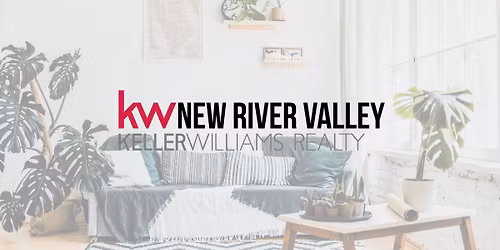 Start or Grow Your Real Estate Career with Keller Williams New River Valley