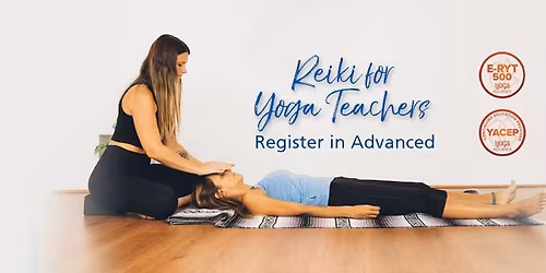 Yoga - Reiki I for Yoga Teachers