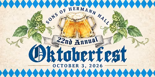 22nd Annual Oktoberfest @ Sons of Hermann Hall