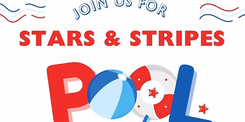 Stars & Stripes Pool Party!