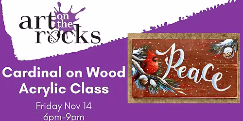 Cardinal on Wood Acrylic Class