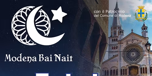 \u2b50MODENA BAI NAIT\u2b50 XIV edizione Storia, Arte e Archeologia nella citt\u00e0 geminiana