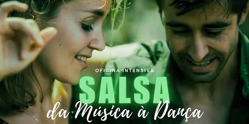 Oficina Intensiva de Salsa - Da M\u00fasica \u00e0 Dan\u00e7a (N\u00edvel 1 - Iniciado)