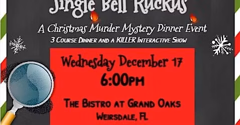 Jingle Bell Ruckus an Interactive CHRISTMAS M**der Mystery Dinner Event