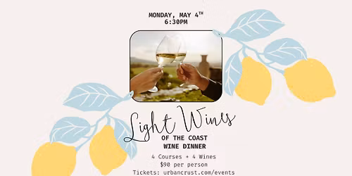 Light Wines of the Coast Wine Dinner