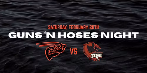 Guns 'n Hoses Night