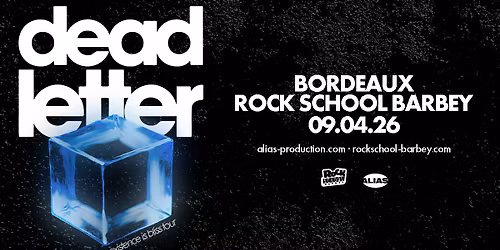 DEADLETTER \u00b7 Rock School Barbey