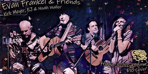Evan Frankel & Friends @ Luna Star Cafe