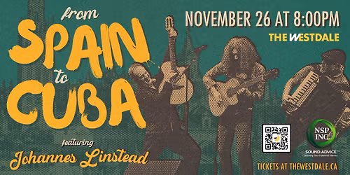 Johannes Linstead: From Spain To Cuba at The Westdale