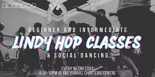 Beginner + Intermediate Lindy Hop Classes and Social Dance