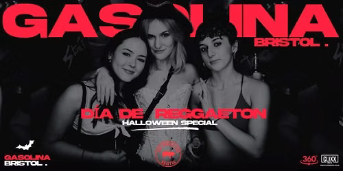 Gasolina Bristol \ud83d\udd25 D\u00eda de reggaeton x Halloween Special