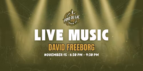 LIVE MUSIC by David Freeborg