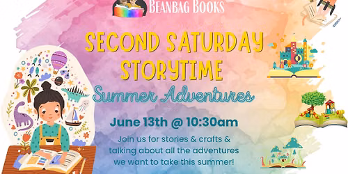 Second Saturday Storytime: Summer Adventures