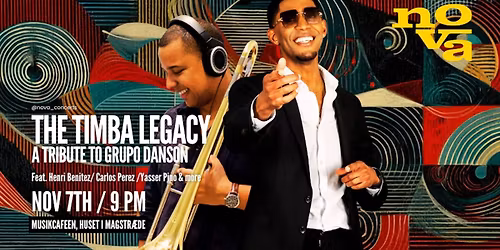 The Timba Legacy - A Tribute to Grupo Danson 