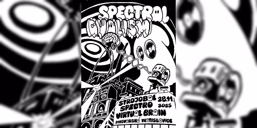 SPECTRAL DUALISM 2025