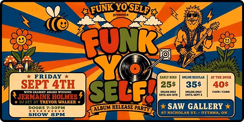 FUNK YO SELF - Album release - With Jermaine Holmes, Trevor Walker