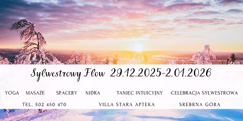 SYLWESTROWY FLOW W VILLI STARA APTEKA