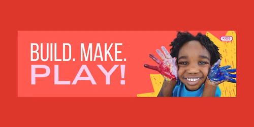 Build. Make. Play