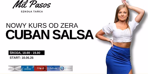 SALSA KUBA\u0143SKA - nowy kurs ta\u0144ca dla SINGLI i PAR - kurs od zera! \u015aRODY 18:00-19:00 od 10.06.2026!