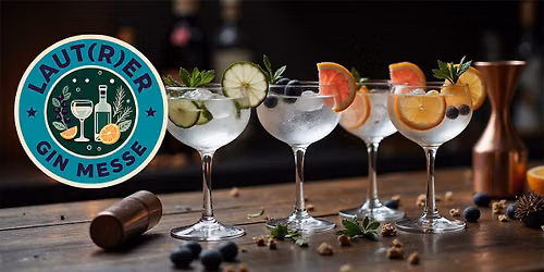 1. Laut(r)er Gin Messe
