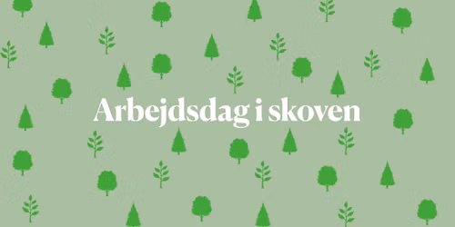 Arbejdsdag i skoven D. 23 August