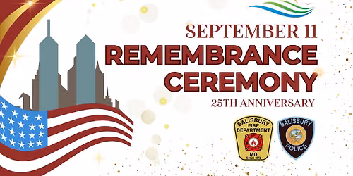 September 11 Remembrance Ceremony - 25th Anniversary