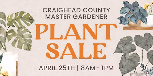 Craighead County Master Gardener Plant Sale 2026