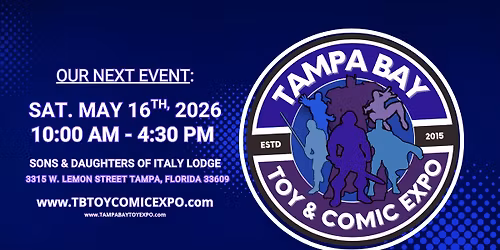 TAMPA BAY TOY & COMIC EXPO 2026