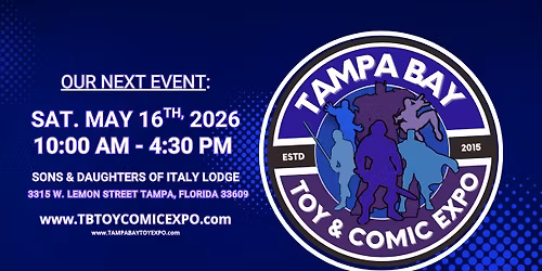 TAMPA BAY TOY & COMIC EXPO 2026