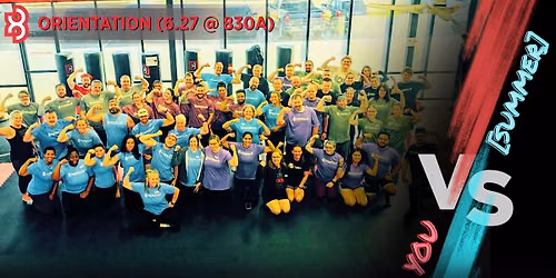 FXB's Summer 10-Week Challenge - Orientation