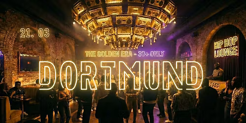Dortmund X \u00dc30 Hip Hop Party \u2013 Best of 90s & 2000s