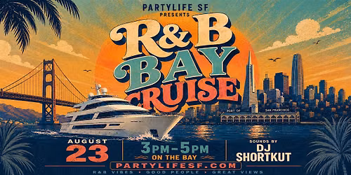 R&B BAY CRUISE