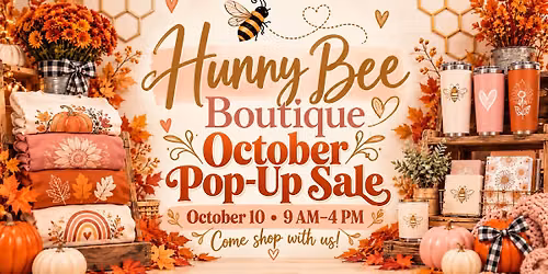 Hunny Bee Boutique Pop-Up Sale