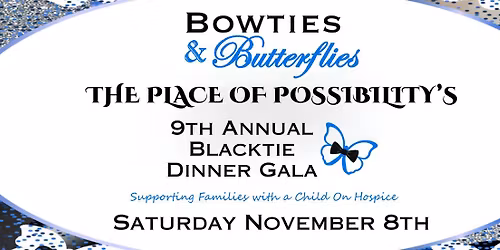 9th Annual Bowties & Butterflies Gala