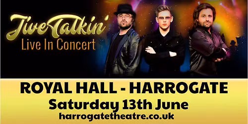 Jive Talkin' at the Royal Hall, Harrogate